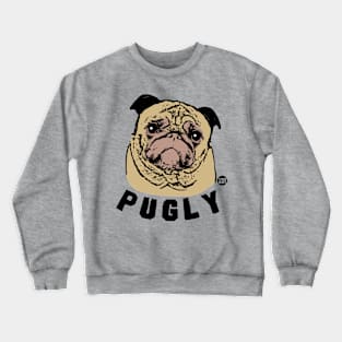 PUGLY Crewneck Sweatshirt